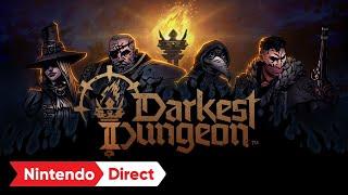 Darkest Dungeon II - Announcement Trailer - Nintendo Switch