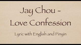 Jay Chou 周杰倫 - Love Confession 告白氣球  with Pinyin and English Translation