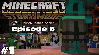 Minecraft Story Mode - Episode 8 A Journeys End? - Part 1