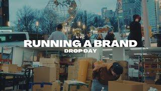 Running a brand in NYC  Drop day