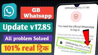 Gb Whatsapp new update  gb whatsapp v17.85 update  Gb Whatsapp update kaise kare