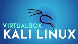 How To Install Kali Linux in VirtualBox 2021  Kali Linux 2021.2