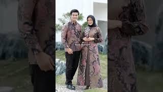 Baju couple batik keluarga pasangan suami istri lamaran kondangan gamis kemeja terbaru modern 2022