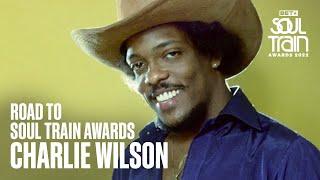 Charlie Wilsons Illustrious Road To The Soul Train Awards  Soul Train Awards 22