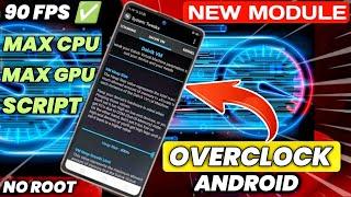 Overclock Android + Gaming Performance  Stable Fps & Performance  No Root  Overclock Android