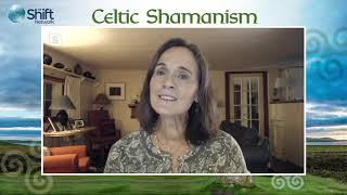 Jane Burns - What is Celtic Shamanism and Why Are People Drawn To It?