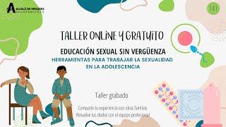 Taller Educación Sexual sin Vergüenza Adolescencia