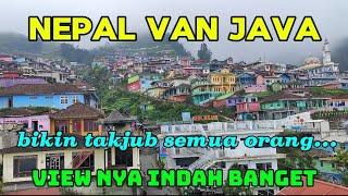 NEPAL VAN JAVA  DESA TERINDAH DI JAWA TENGAH.