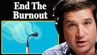 How To Recover From Burnout & Make Life Exciting Again  Cal Newport