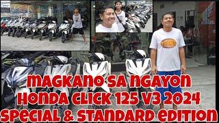 MAGKANO SA NGAYON HONDA CLICK 125 VERSION 3 THE ULTIMATE GAME CHANGER SPECIAL AND STANDARD EDITION