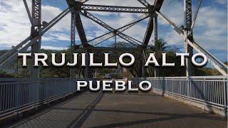 ⭕️ Trujillo Alto A Pie Walking Trujillo Alto