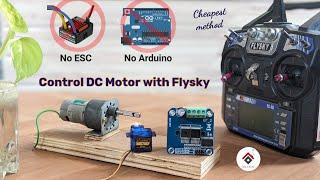 Control DC Motor using Flysky without Brushed ESC and Arduino  DIY brushed ESC using servo and BTS