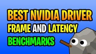 Best Nvidia Driver For Performance  Benchmarks and Optimizations