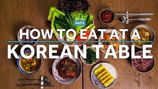 How to Eat Korean Food Without Embarrassing Yourself  Serious Eats