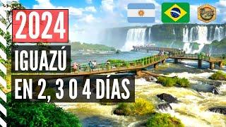 2024 What to do in Iguazú in 2 3 or 4 days   Falls   Argentina  - Brazil  4K