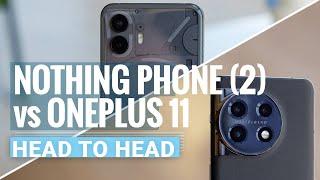 Nothing Phone 2 vs OnePlus 11 Which one to get?