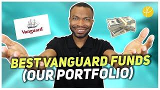 BEST VANGUARD ETFs and Index Funds For Financial Independence OUR PORTFOLIO