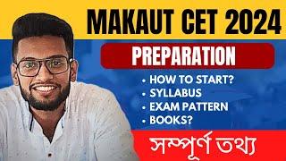 MAKAUT CET 2024 Preparation books syllabus exam pattern  How to prepare for MAKAUT CET 2024