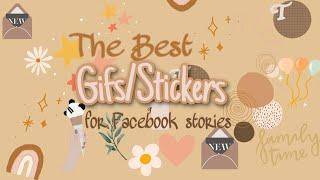 The Best GifsStickers For Facebook Stories