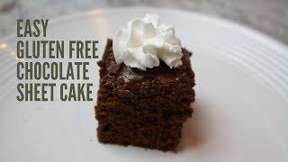 Easy Gluten Free Chocolate Sheet Cake