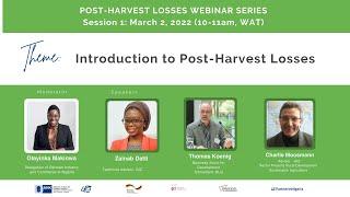 Post Harvest Losses Webinar Series 1 Introduction to Post Harvest Losses