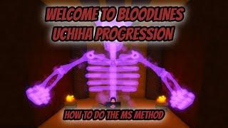 Welcome to Bloodlines Uchiha Progression