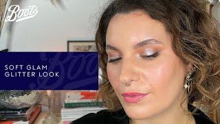 Make-up Tutorial  Soft Glam Glitter Look with Lisa Caldognetto  Boots UK