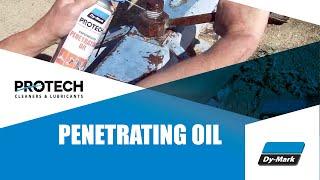 Penetrating Oil Video PROTECH Dy-Mark