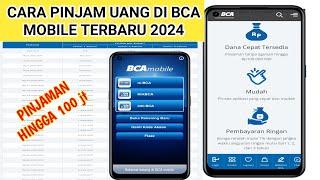 CARA PINJAM UANG DI BCA MOBILE TERBARU 2024 - BESERTA SYARAT DAN SIMULASI CICILAN