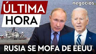 ÚLTIMA HORA  Rusia se mofa de EEUU estas son las palabras sobre los buques rusos en Cuba
