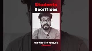 Students Sacrifices  Abhishek Rangwani #shorts #youtubeshorts #motivation#companysecretary#cs