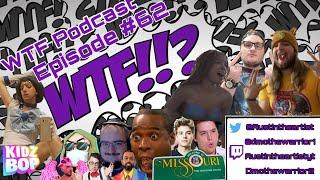 WTF Podcast Episode #62 The Suite Life Of ProJared Bopping To KidzBop In Missouri