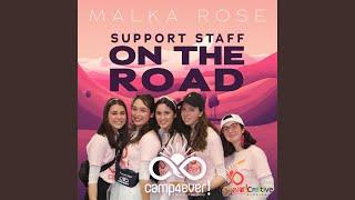 Support Staff On The Road feat. Malka Rose