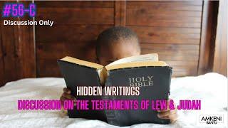 #56 - C  Discussion on The Testaments of Levi and Judah