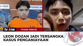 Leon Dozan Resmi Jadi Tersangka Usai Aniaya Pacar Langsung Ditahan  tvOne Minute