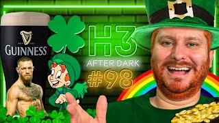 We Get Trashed For St. Paddys Day - After Dark #98