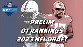 Preliminary Draft Prospect Rankings by Position  2023 NFL Draft Offensive Tackles