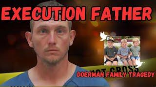 Execution Father Doerman Family Tragedy #truecrimesories #chaddoerman #murder #truecrimecommunity