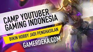Gamerdeka - Camp YouTuber Gaming Indonesia