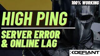 XDefiant High Ping Fix  Server Error DELTA 01  Low Ping Unable to Find Match  Servers Down  Lag