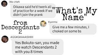 Whats My Name? haikyuu lyric prankAoba Johsai pranks the gc IWAOI