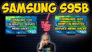 Samsung S95B Firmware 1520 Calibrated vs Firmware 1602 Semi-Calibrated - SDR Live TV HDR & Gaming