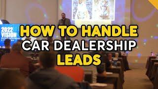 Internet Sales Training How to Handle Car Dealership Leads