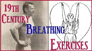 Breathing Methods and Exercises in 19th Century Western Physical Culture - Getting Back in Shape E14