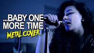 BRITNEY SPEARS – ...Baby One More Time Metal Cover by Lauren Babic