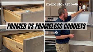 Framed vs. Frameless Cabinets  Which Is Better?