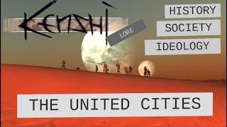 The Society and Ideology of the United Cities  Kenshi Faction Lore