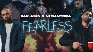Pak-Man & NI Santora - Fearless Music Video