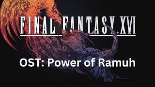 Final Fantasy 16 OST 055 Power of Ramuh