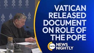 Vatican Released Document on the Role of the Pope  EWTN News Nightly